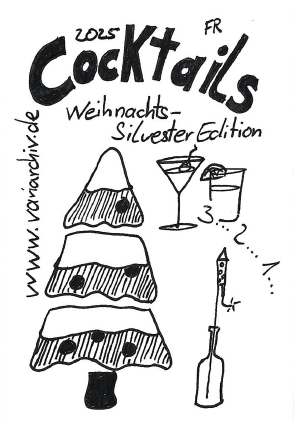 Cocktails - Weihnachts- Silvesteredition